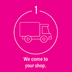 We come to your shop