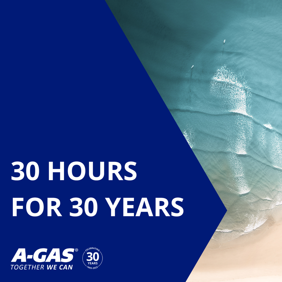 A tile for A-Gas' "30 Hours for 30 Years" initiative with the A-Gas logo in white text